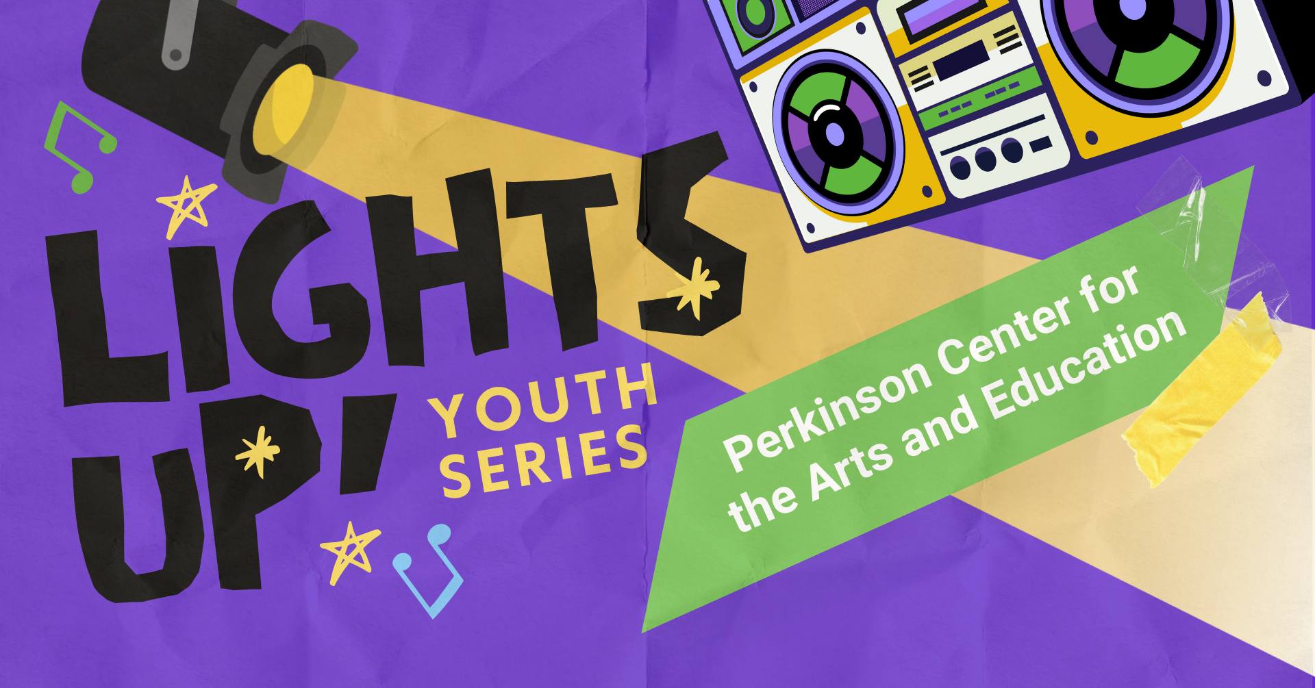 RPAA’s Lights Up! Youth Series