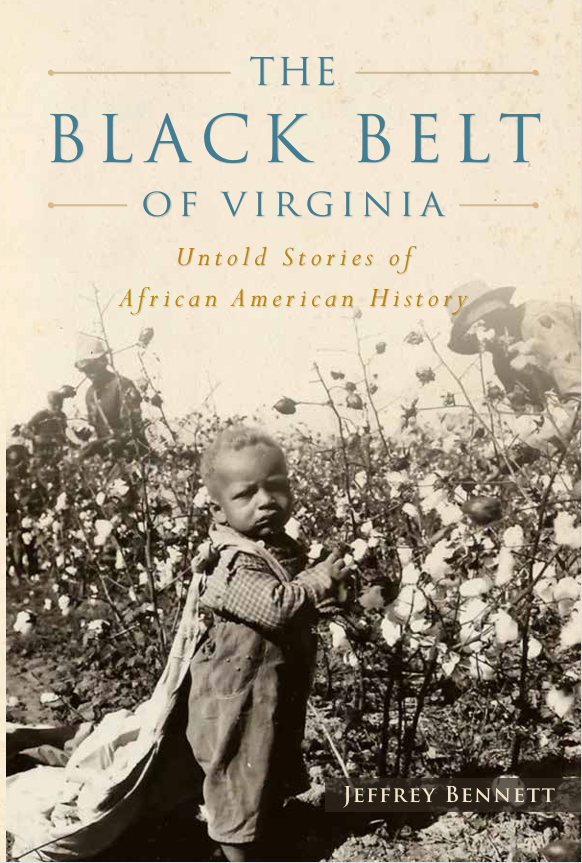 The Black Belt of Virginia with Jeff Bennett
