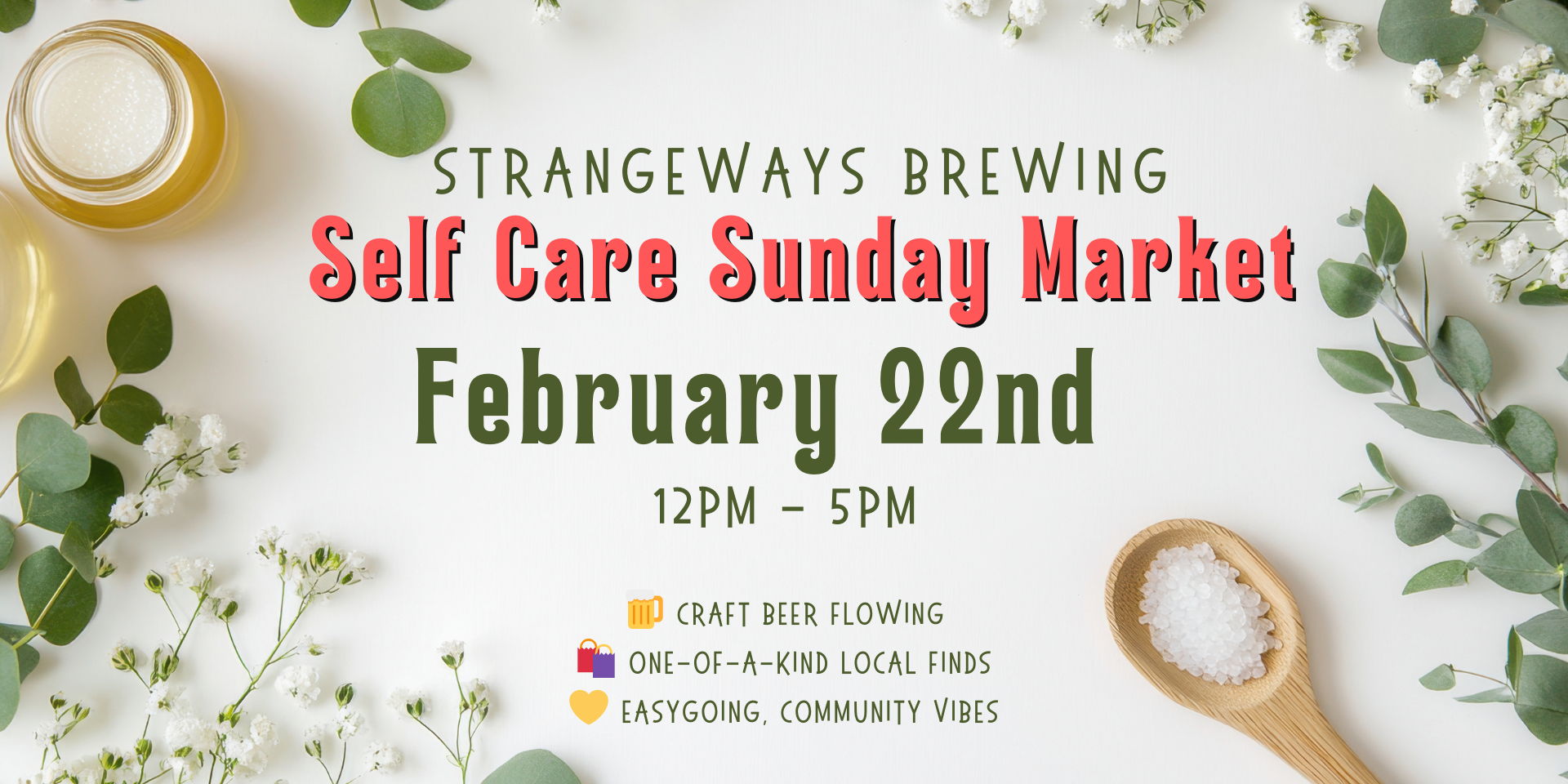 Strangeways Self Care Sunday Market