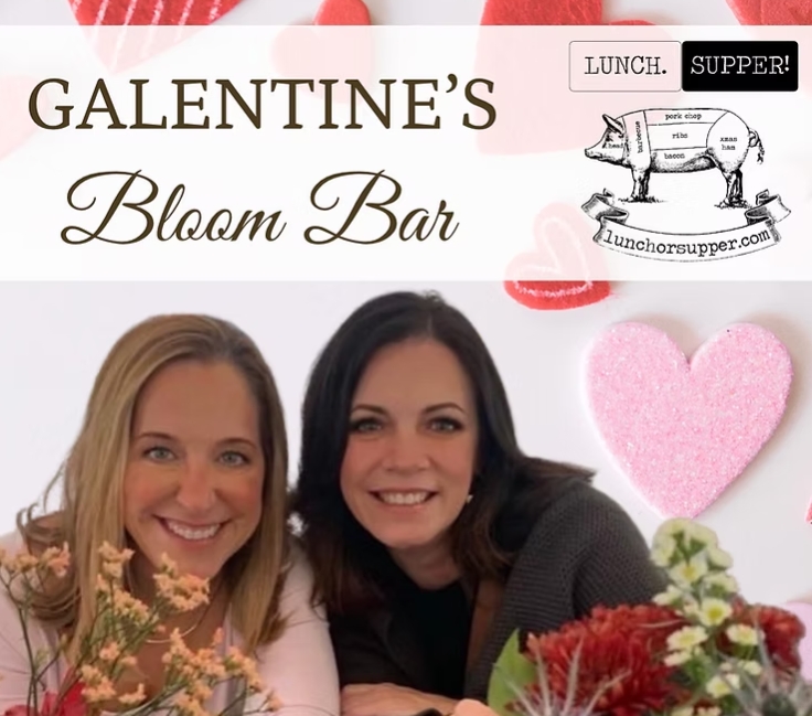 Galentine’s Bloom Bar
