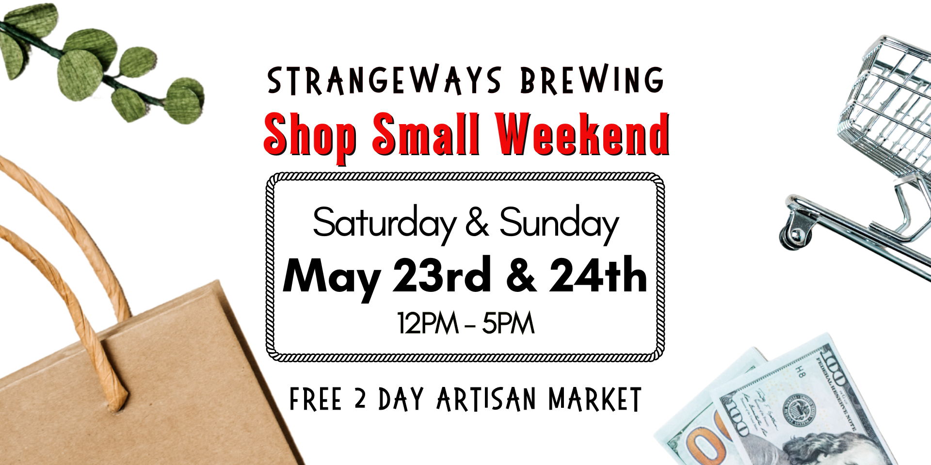 Shop Small Weekend at Strangeways