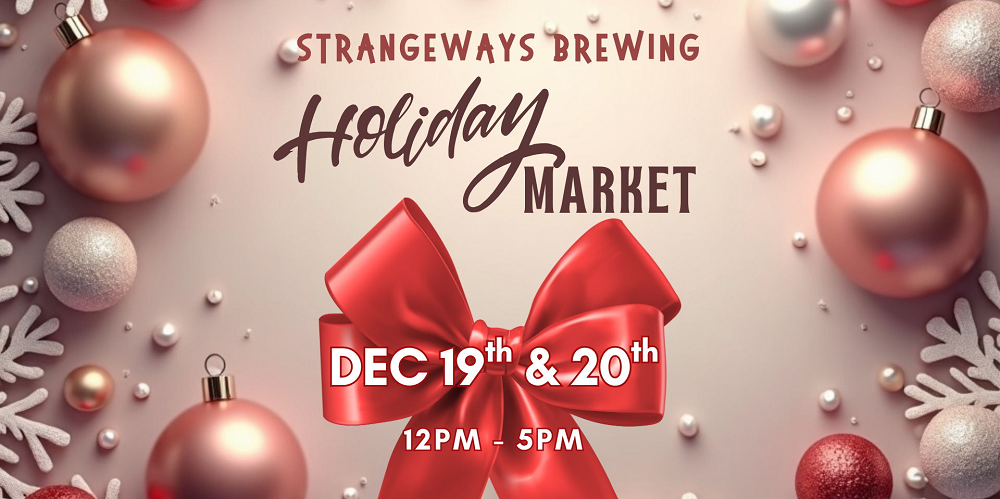 2 DAY HOLIDAY MARKET at Strangeways