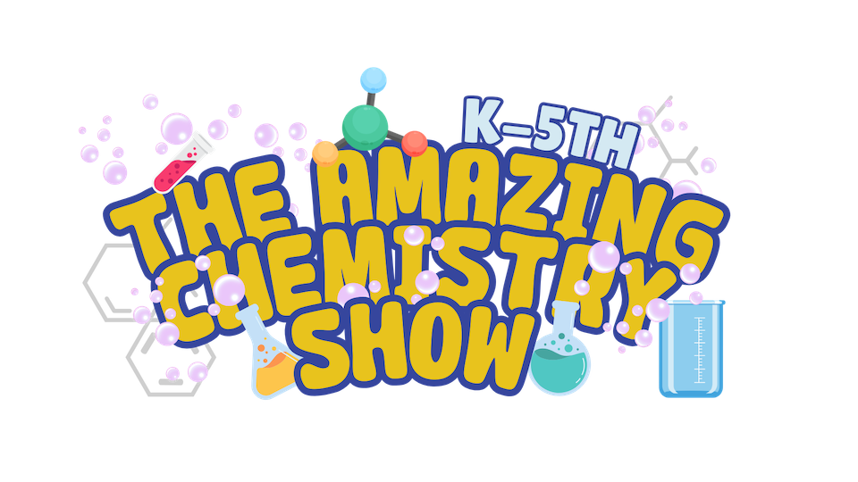 The Amazing Chemistry Show