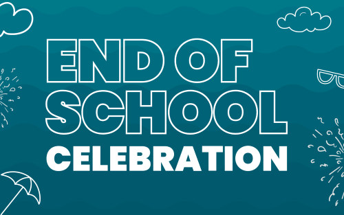 End of School Celebration