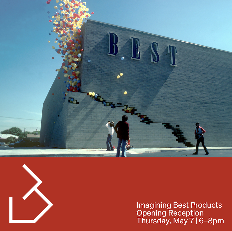 Imagining Best Products Opening Reception