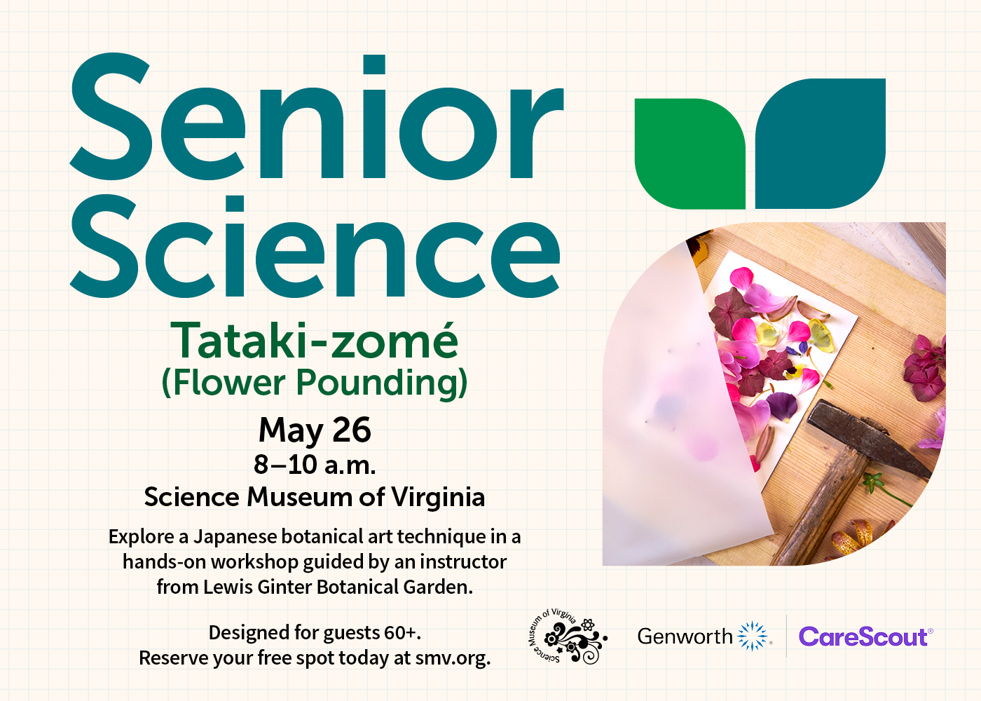 Senior Science: Tataki-zomé (Flower Pounding)