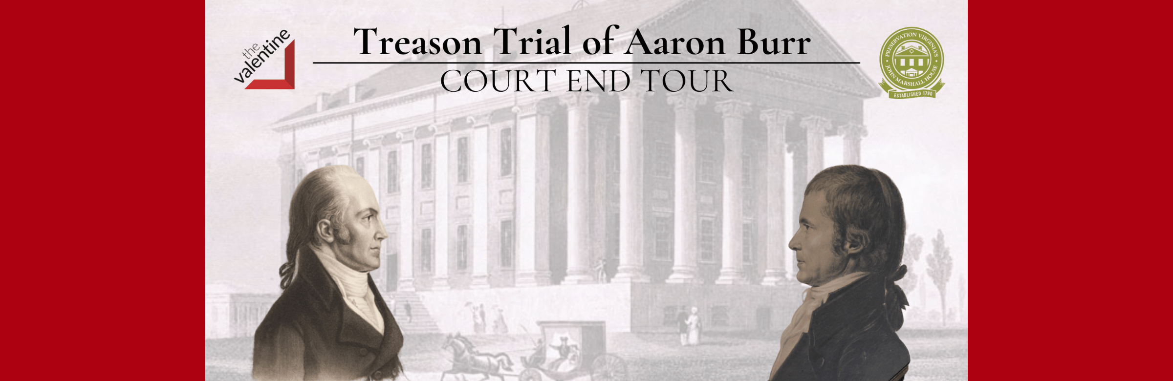 Aaron Burr Treason Trial Tour