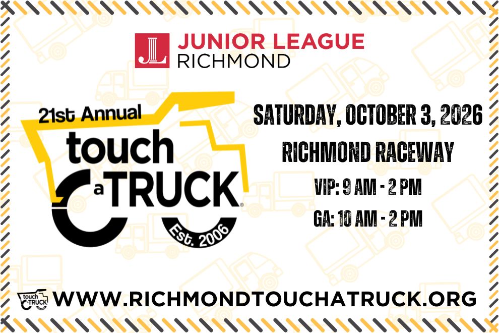 Junior League of Richmond’s 21st Annual Touch-A-Truck
