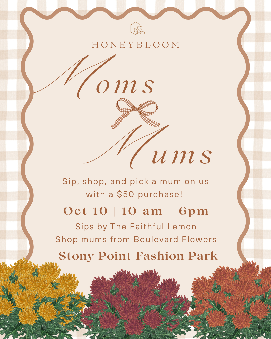 Moms & Mums at Honeybloom Co. at Stony Point Fashion Park
