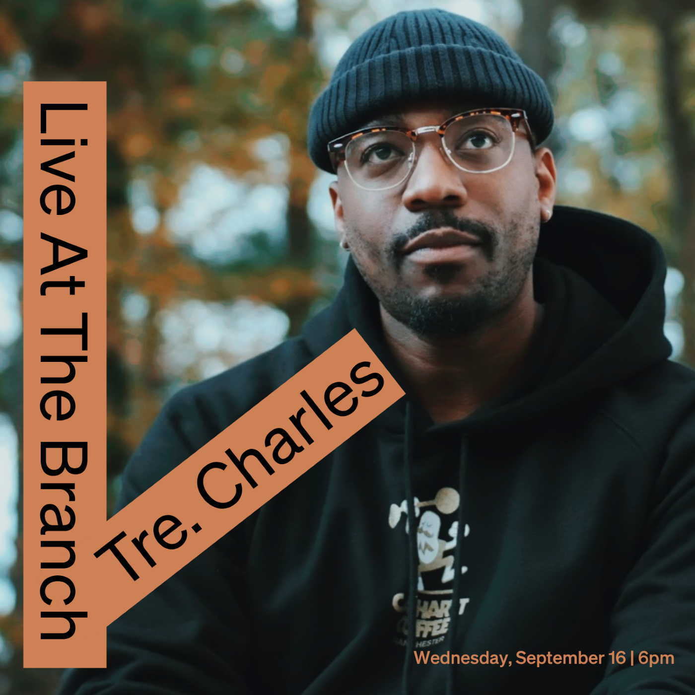 Live at The Branch: Tre. Charles