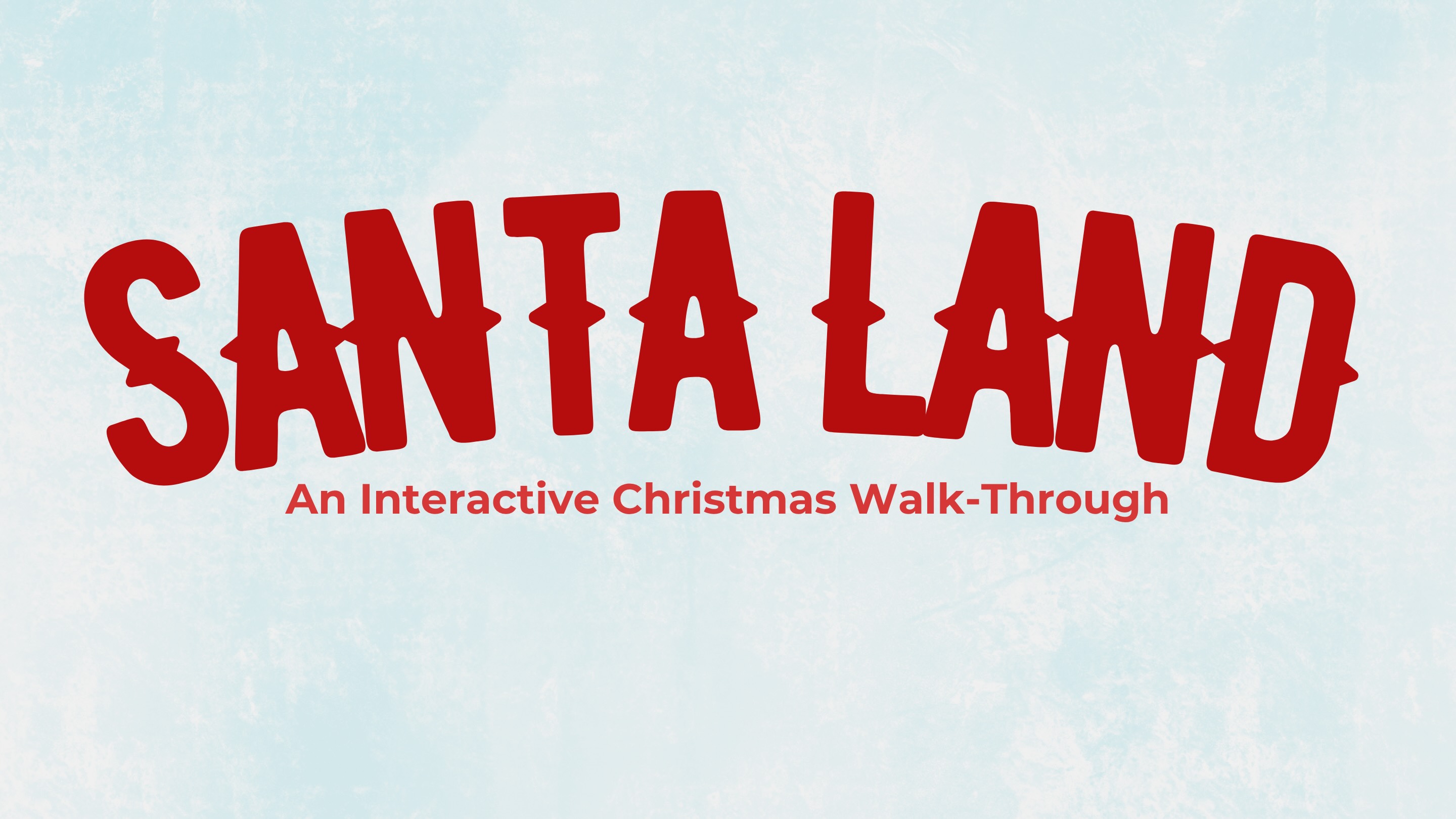 Santa Land Christmas Experience